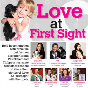 PawGlam! First Love Campaign - Love At First Sight